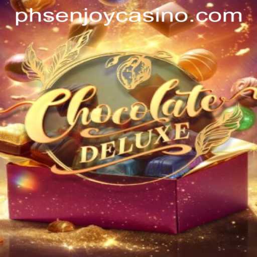 Unveiling ChocolateDeluxe: An Exciting New Game at PHSENJOY CASINO
