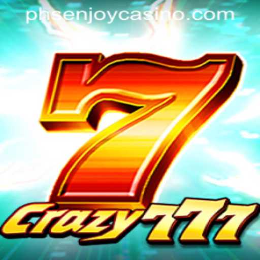 Unveiling the Thrills of Crazy777 at PHSENJOY CASINO